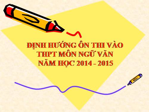 Định hướng ôn thi vào 10
