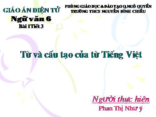 Bài 1. Từ và cấu tạo của từ tiếng Việt