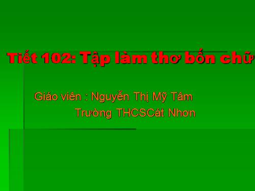 Bài 24. Tập làm thơ bốn chữ