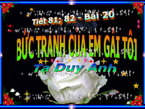 Bài 20. Bức tranh của em gái tôi