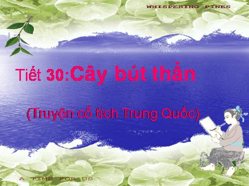 Bài 8. Cây bút thần