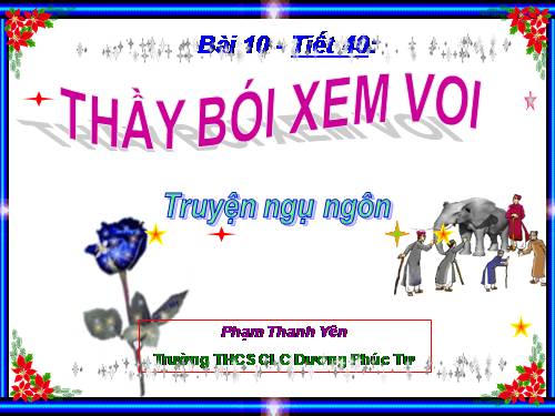 Bài 10. Thầy bói xem voi