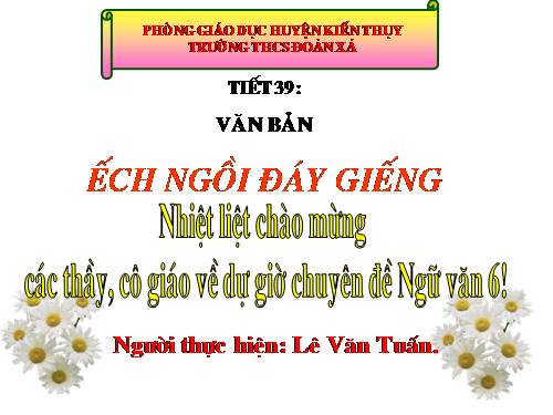 Bài 10. Ếch ngồi đáy giếng