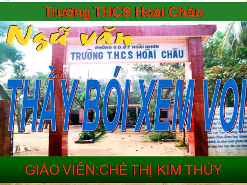 Bài 10. Thầy bói xem voi