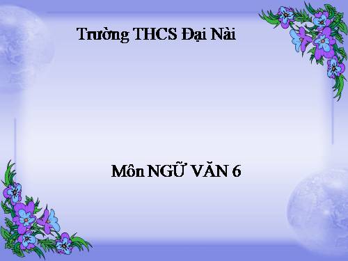 Bài 5. Lời văn, đoạn văn tự sự