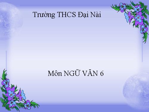 Bài 5. Lời văn, đoạn văn tự sự