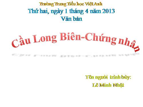 Bài 29. Cầu Long Biên - chứng nhân lịch sử