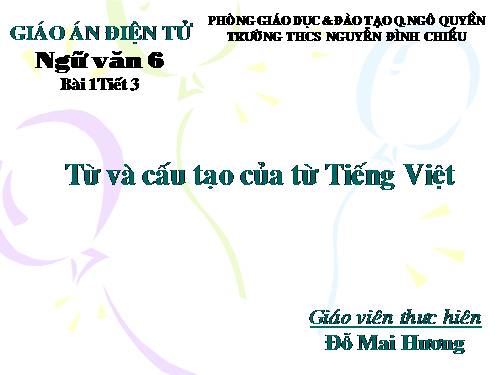 Bài 1. Từ và cấu tạo của từ tiếng Việt