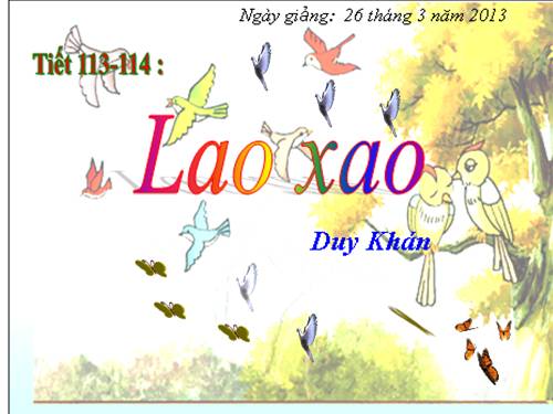 Bài 27. Lao xao