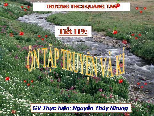 Bài 28. Ôn tập truyện và kí
