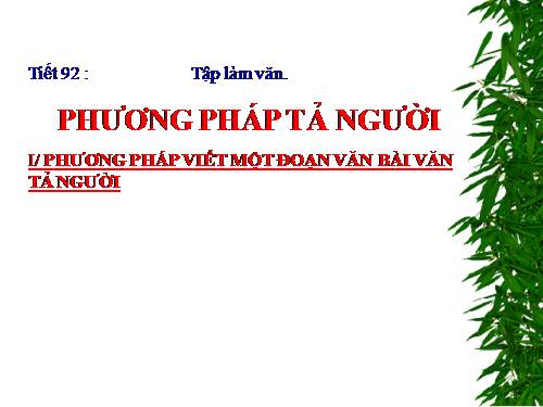 Bài 22. Phương pháp tả người