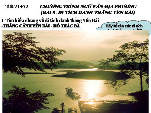 Ngu van 6 Tiet 71+72 ngu van dia phuong yen bai