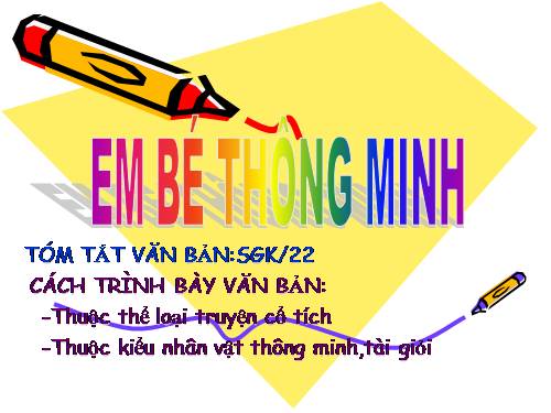 Bài 7. Em bé thông minh