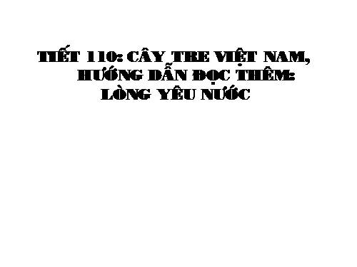 Bài 26. Cây tre Việt Nam