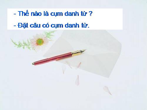 Bài 11. Cụm danh từ