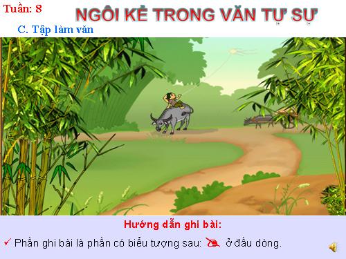 Bài 8. Ngôi kể trong văn tự sự