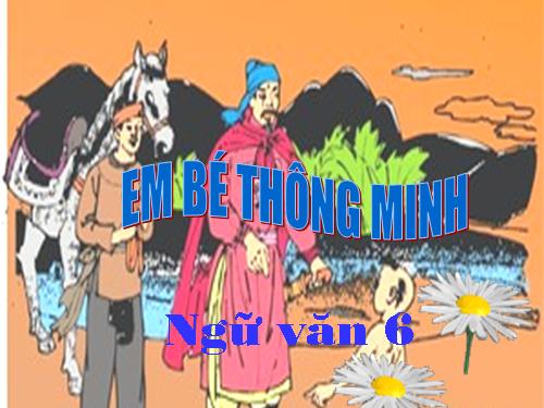 Bài 7. Em bé thông minh