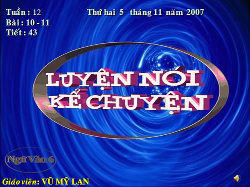 Bài 7. Luyện nói kể chuyện