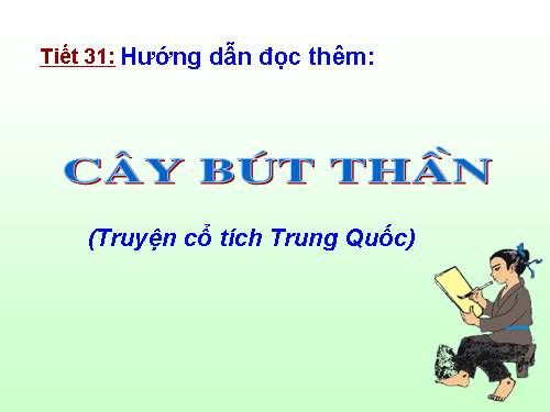 Bài 8. Cây bút thần