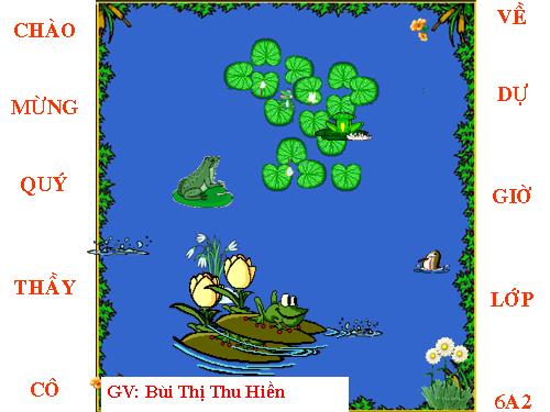 Bài 10. Ếch ngồi đáy giếng