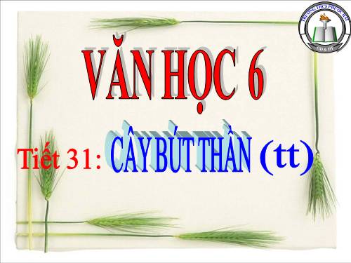 Bài 8. Cây bút thần