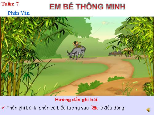 Bài 7. Em bé thông minh