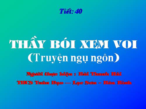 Bài 10. Thầy bói xem voi