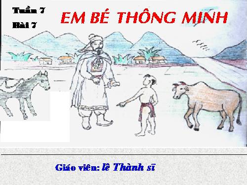 Bài 7. Em bé thông minh