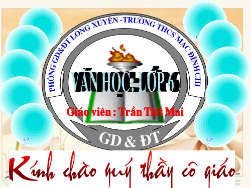 TIET 139-140 CTDP: LĂNG THOẠI NGỌC HẦU