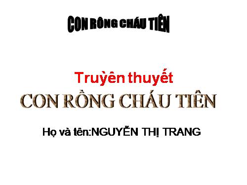 Bài 1. Con Rồng cháu Tiên