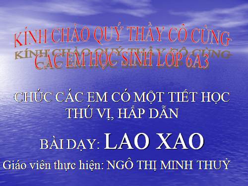 Bài 27. Lao xao