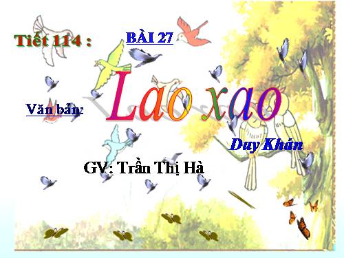 Bài 27. Lao xao