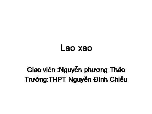 Bài 27. Lao xao