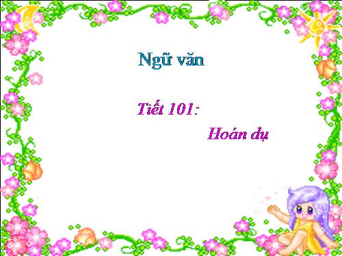 Bài 24. Hoán dụ