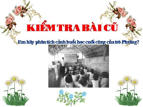 Bài 22. Buổi học cuối cùng