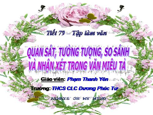 Bài 19. Quan sát, tưởng tượng, so sánh và nhận xét trong văn miêu tả