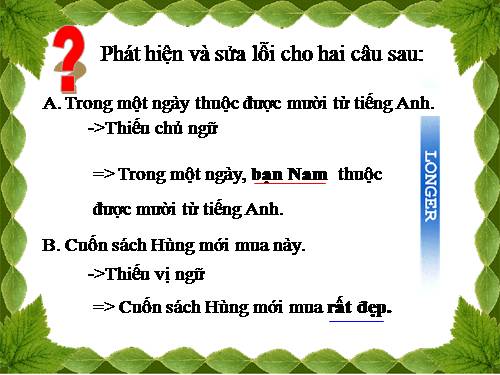 Bài 30. Chữa lỗi về chủ ngữ và vị ngữ (tiếp theo)