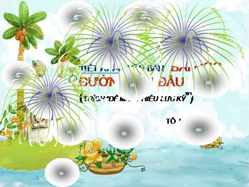 Bài 18. Bài học đường đời đầu tiên