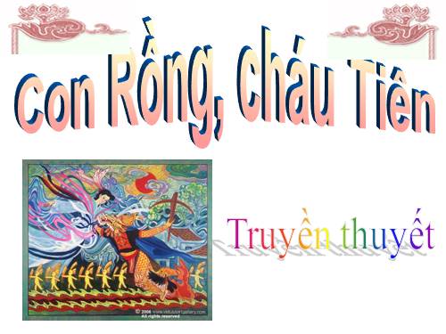 Bài 1. Con Rồng cháu Tiên