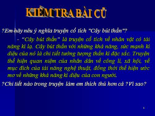 Bài 9. Ông lão đánh cá và con cá vàng