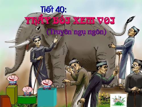 Bài 10. Thầy bói xem voi