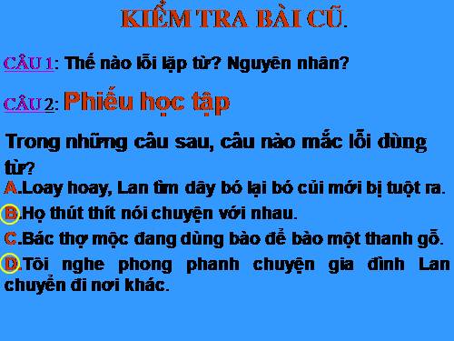 Bài 7. Chữa lỗi dùng từ (tiếp theo)