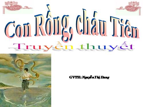 Bài 1. Con Rồng cháu Tiên