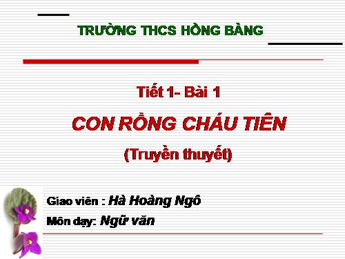 Bài 1. Con Rồng cháu Tiên