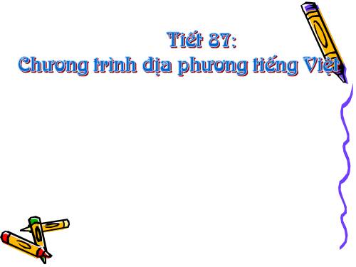 Bài 16. Chương trình địa phương (phần Tiếng Việt): Rèn luyện chính tả