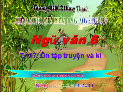 Bài 28. Ôn tập truyện và kí