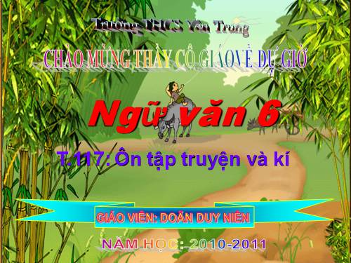 Bài 28. Ôn tập truyện và kí