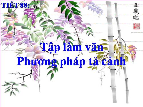 Bài 21. Phương pháp tả cảnh