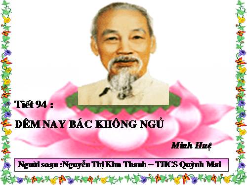 Bài 23. Đêm nay Bác không ngủ