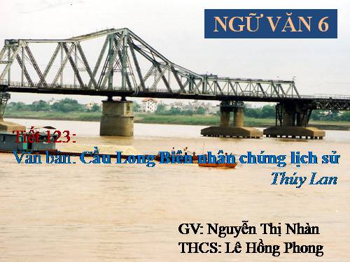 Bài 29. Cầu Long Biên - chứng nhân lịch sử